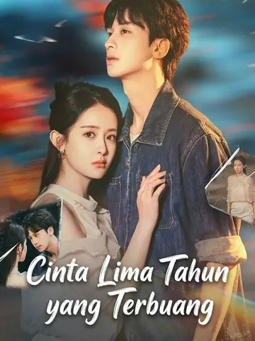 Cinta Lima Tahun yang Terbuang