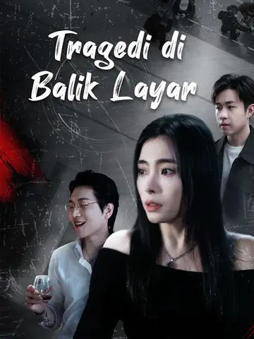 Tragedi di Balik Layar