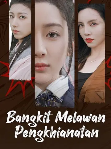 Bangkit Melawan Pengkhianatan