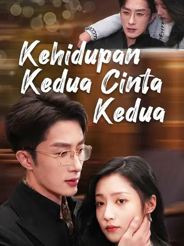 Kehidupan Kedua Cinta Kedua