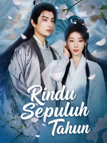 Rindu Sepuluh Tahun