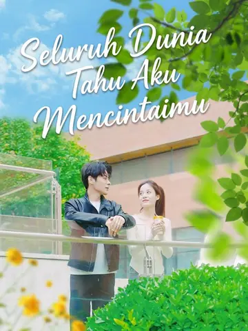 Seluruh Dunia Tahu Aku Mencintaimu