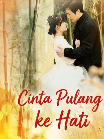 Cinta Pulang ke Hati