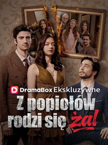 Z popiołów rodzi się żal