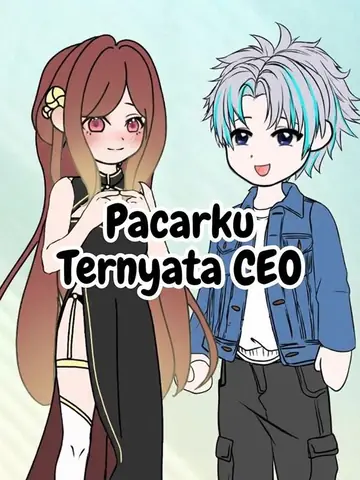 Pacarku Ternyata CEO