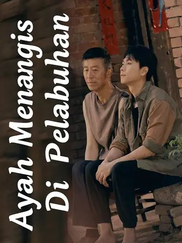 Ayah Menangis Di Pelabuhan