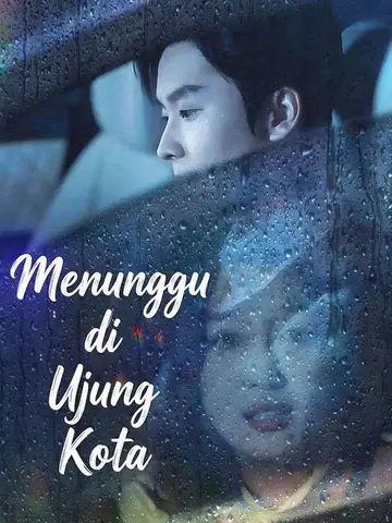 Menunggu di Ujung Kota