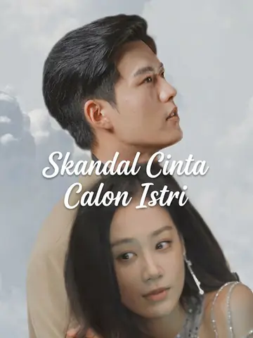 Skandal Cinta Calon Istri