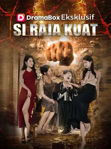 Si Raja Kuat (Sulih Suara)