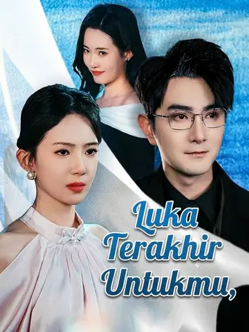 Luka Terakhir Untukmu