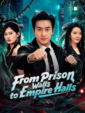 From Prison Walls to Empire Halls