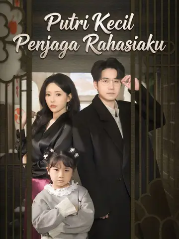 Putri Kecil Penjaga Rahasiaku