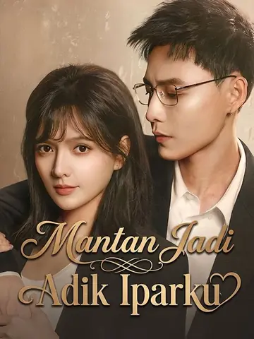 Mantan Jadi Adik Iparku