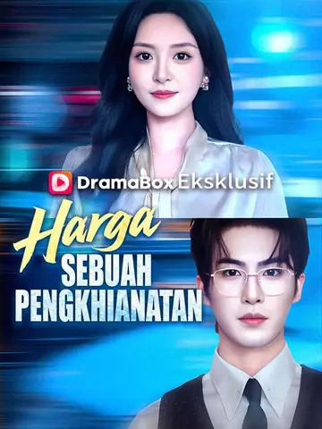 Harga Sebuah Pengkhianatan(Sulih Suara)