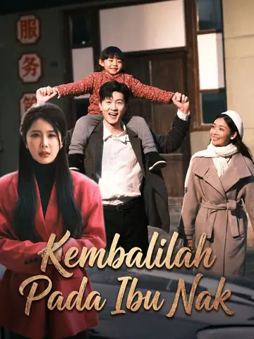 Kembalilah Pada Ibu Nak(Sulih Suara)