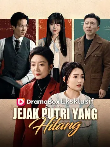 Jejak Putri yang Hilang(Sulih Suara)