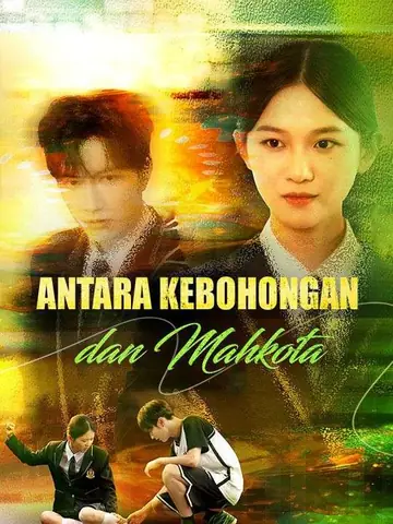 Antara Kebohongan dan Mahkota（Sulih Suara)