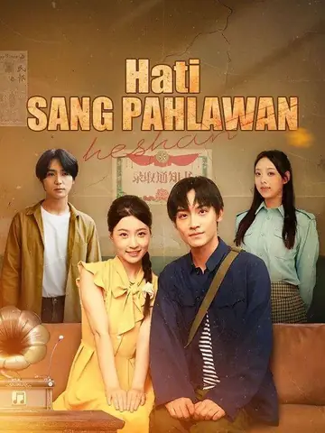 Hati Sang Pahlawan(Sulih Suara)