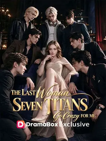 The Last Woman: Seven Titans Go Crazy for Me