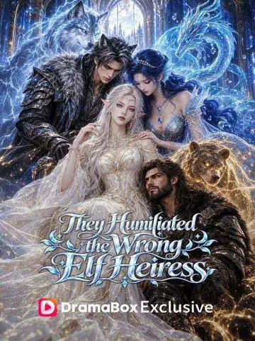 They Humiliated the Wrong Elf Heiress