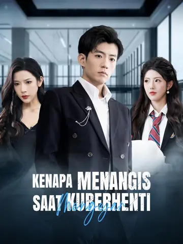 Kenapa Menangis Saat Kuberhenti Mengejar?