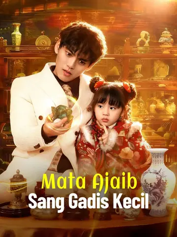Mata Ajaib Sang Gadis Kecil