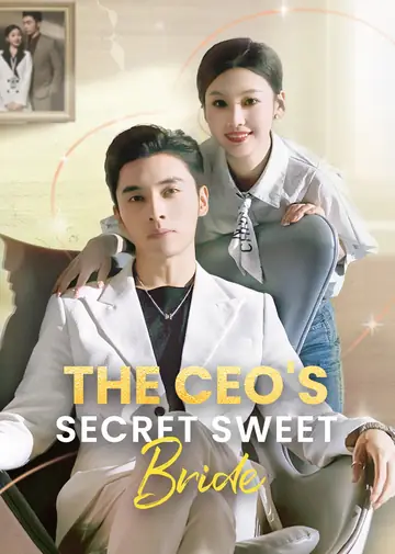The CEO's Secret Sweet Bride