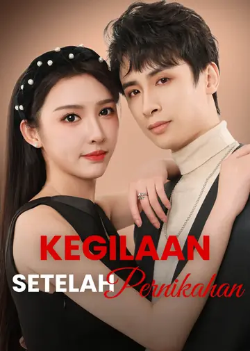 Kegilaan Setelah Pernikahan