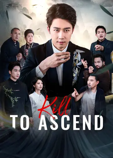 Kill to Ascend