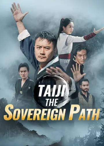 Taiji: The Sovereign Path