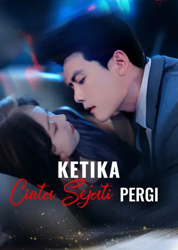 Ketika Cinta Sejati Pergi