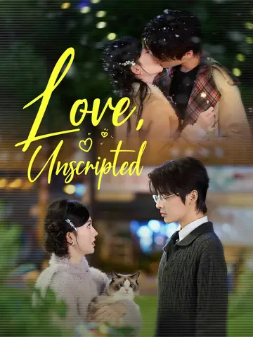 Love, Unscripted