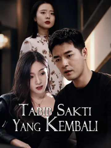 Tabib Sakti yang Kembali
