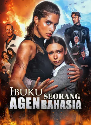 Ibuku Seorang Agen Rahasia