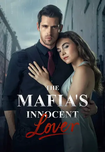The Mafia's Innocent Lover