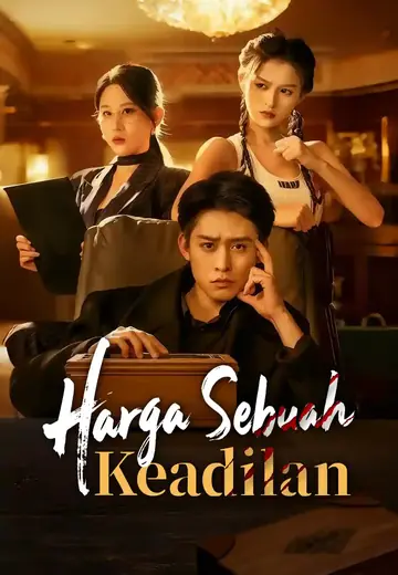 Harga Sebuah Keadilan