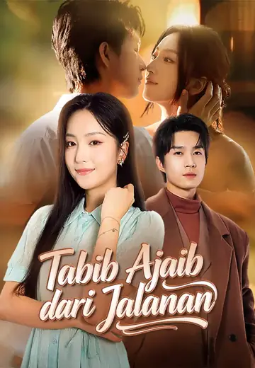 Tabib Ajaib dari Jalanan