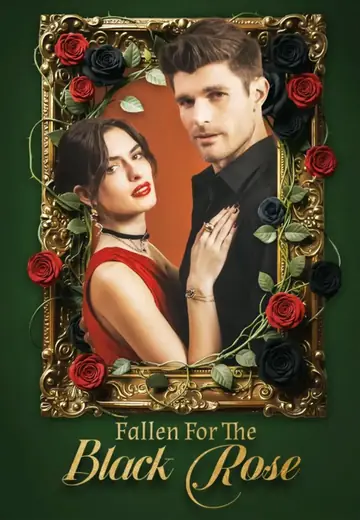 Fallen for the Black Rose