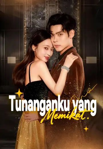 Tunanganku yang Memikat