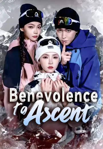 Benevolence to Ascent