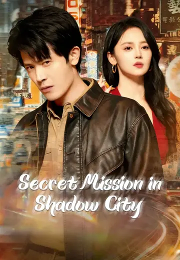 Secret Mission in Shadow City