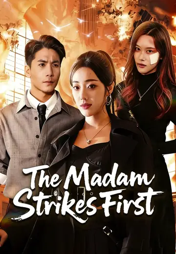 The Madam Strikes First