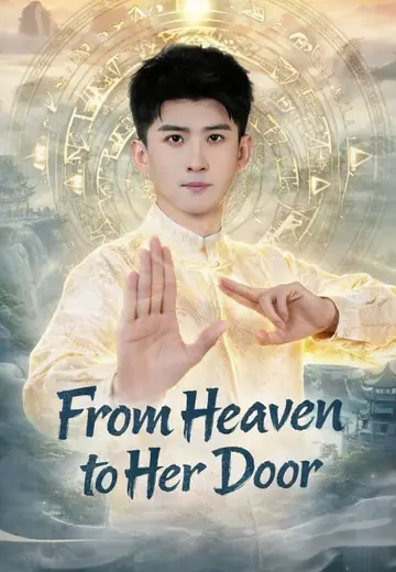 From Heaven to Her Door
