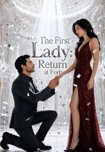 The First Lady: Return at Forty