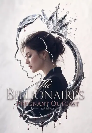 The Billionaire's Pregnant Outcast