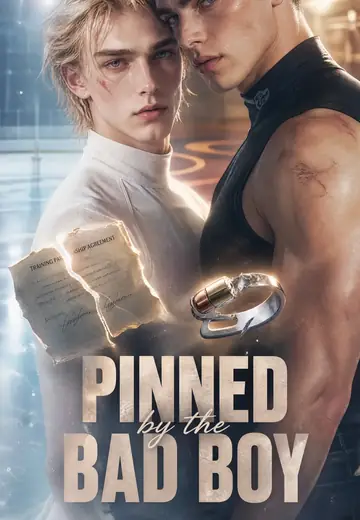 Pinned by the Bad Boy