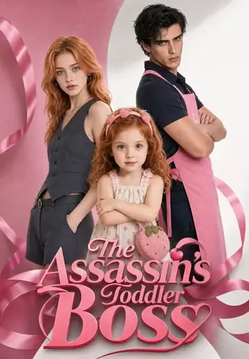 The Assassin's Toddler Boss