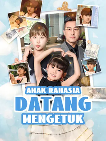 Anak Rahasia Datang Mengetuk