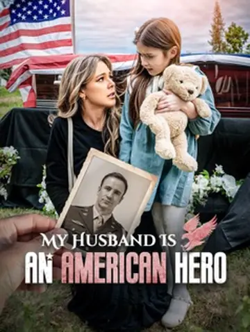 My Husband Is An American Hero