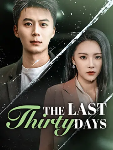 The Last Thirty Days